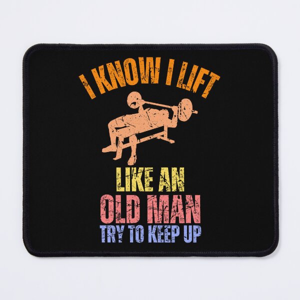 Item preview, I Know I Lift Like An Old Man Try To Keep Up Retro Vintage designed and sold by JustMeStore.