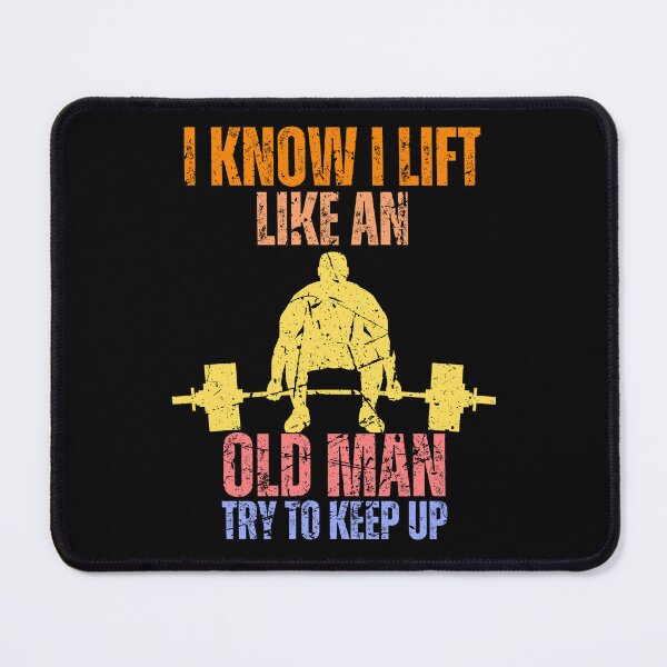 Item preview, I Know I Lift Like An Old Man Try To Keep Up Retro Vintage designed and sold by JustMeStore.
