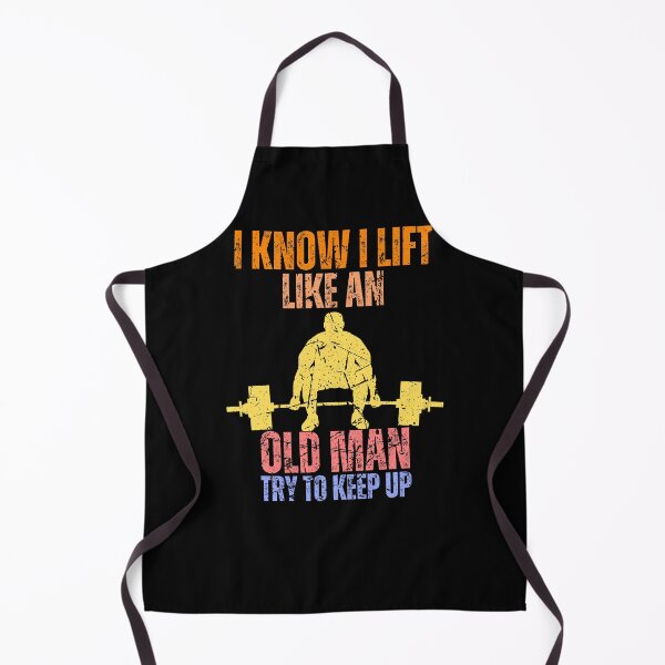 Item preview, I Know I Lift Like An Old Man Try To Keep Up Retro Vintage designed and sold by JustMeStore.