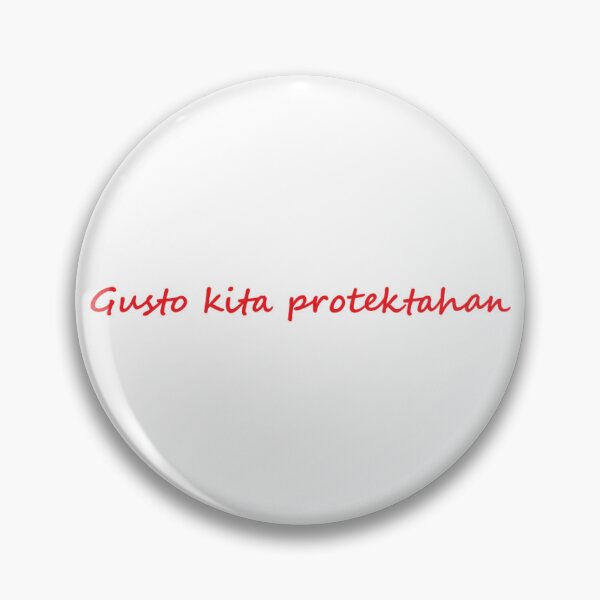 Item preview, " Gusto kita protektahan " in TAGALOG means " I want to protect you " in ENGLISH designed and sold by PabloBSanchez.