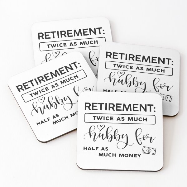Item preview, Retirement Twice As Much Hubby Half As Much Money designed and sold by wejollydigitals.