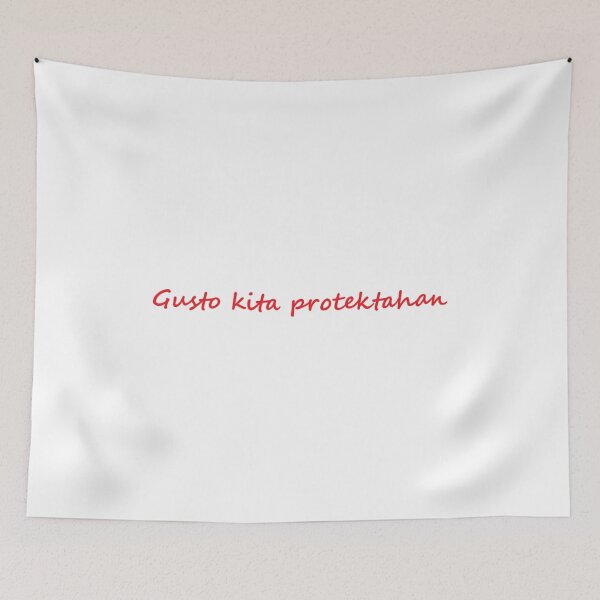 Item preview, " Gusto kita protektahan " in TAGALOG means " I want to protect you " in ENGLISH designed and sold by PabloBSanchez.