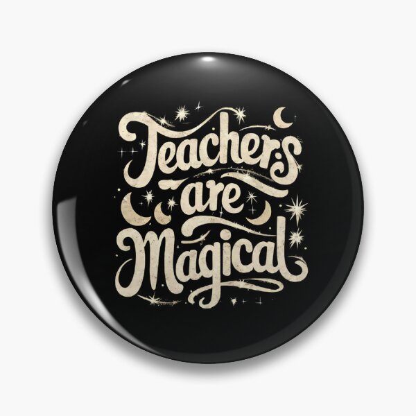 Item preview, Teachers Are Magical designed and sold by PeelZinc.