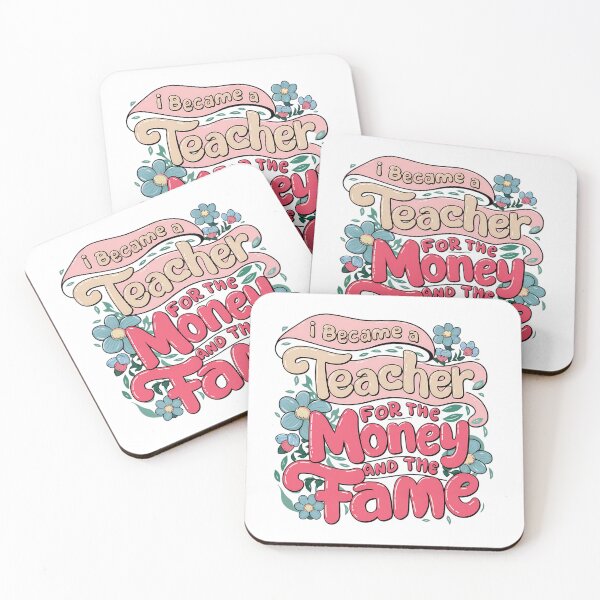 Item preview, I Became A Teacher For The Money And The Fame  designed and sold by PeelZinc.