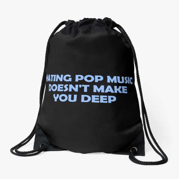 Item preview, Hating pop music doesn't make you deep designed and sold by muchhappier.