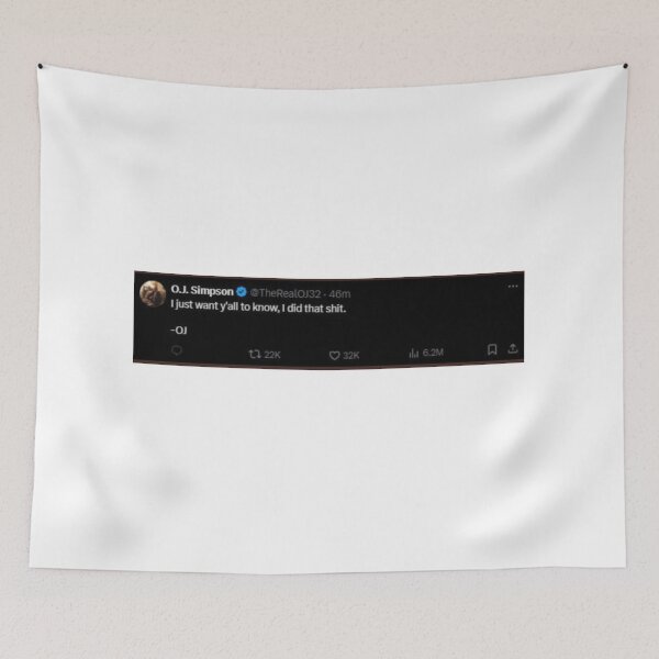 Item preview, I just want y'all to know, I did that sh@t oj simp twitter post designed and sold by cloudzer0000.