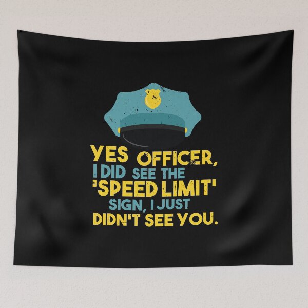 Item preview, Funny Police Speeding Apology Joke Gag designed and sold by Bronby.