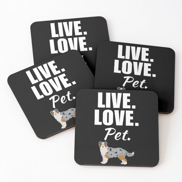 Aperçu de l'œuvre Vivez, aimez, animal de compagnie. Drôle de berger australien disant ou citation pour le propriétaire australien de maman ou de papa créée et vendue par NBSStore.