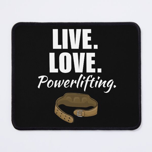Item preview, Live, love, powerlifting. Funny powerlifter or strongman strength training quote or saying designed and sold by NBSStore.