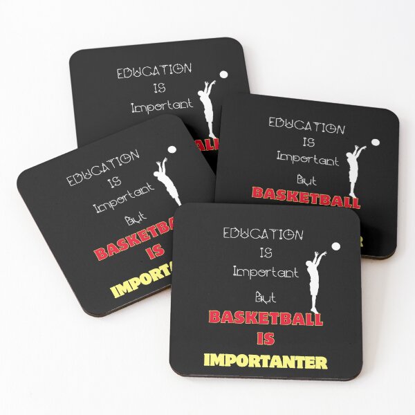 Item preview, Education is Importnat but basketball is importanter designed and sold by Belweder.