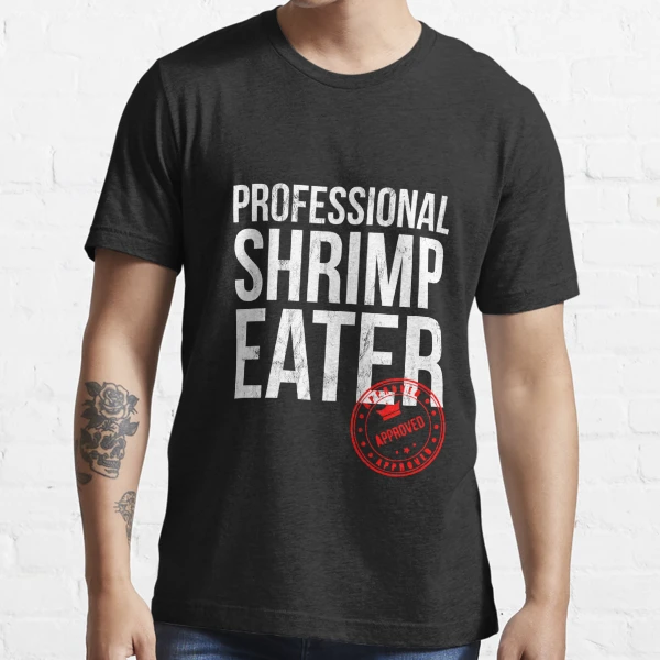 Prawn shrimp Graphic T-Shirt for Sale by LadaBrown