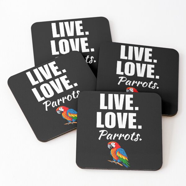 Item preview, Live, love, parrots. Funny parrot owner saying or quote for pet mama or dad designed and sold by NBSStore.