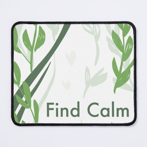 Item preview, Find calm designed and sold by HunterMHD.
