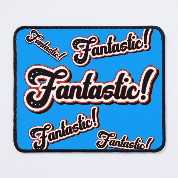 Item preview, Fantastic Celebration Motivational Slogan designed and sold by Harlake.