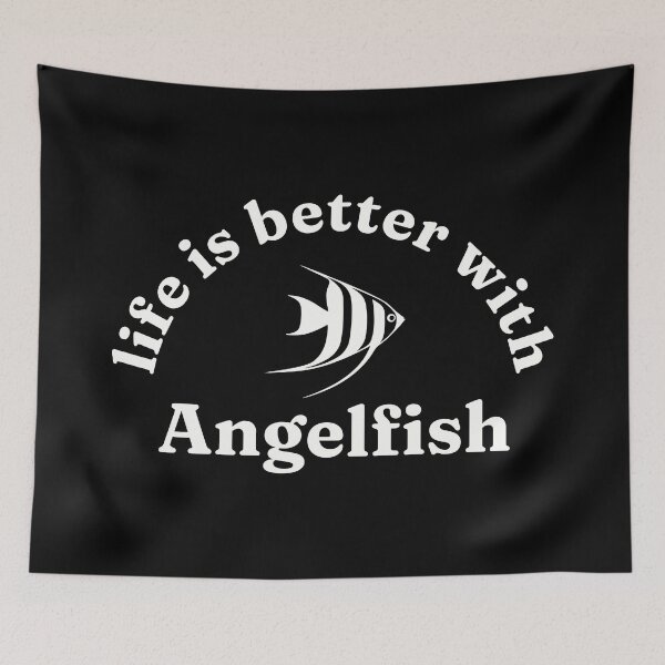 Item preview, Life is better with Angelfish designed and sold by FieldScent.