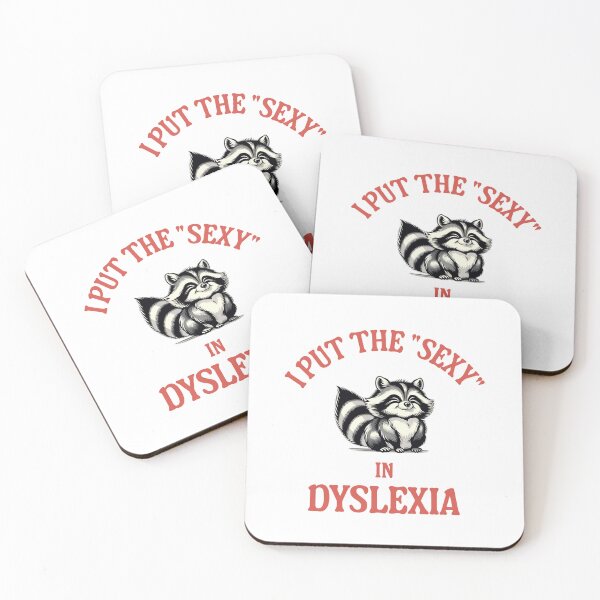 Item preview, I put the "sexy" in Dyslexia retro cartoon meme design designed and sold by DestinationAU.