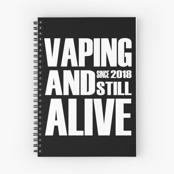 Item preview, Vaping Since 2018 and still alive designed and sold by 2vape.