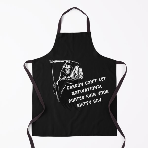 Item preview, SARCASTIC SPANGLISH DEATH MOTIVATIONAL QUOTE designed and sold by ZMaria.