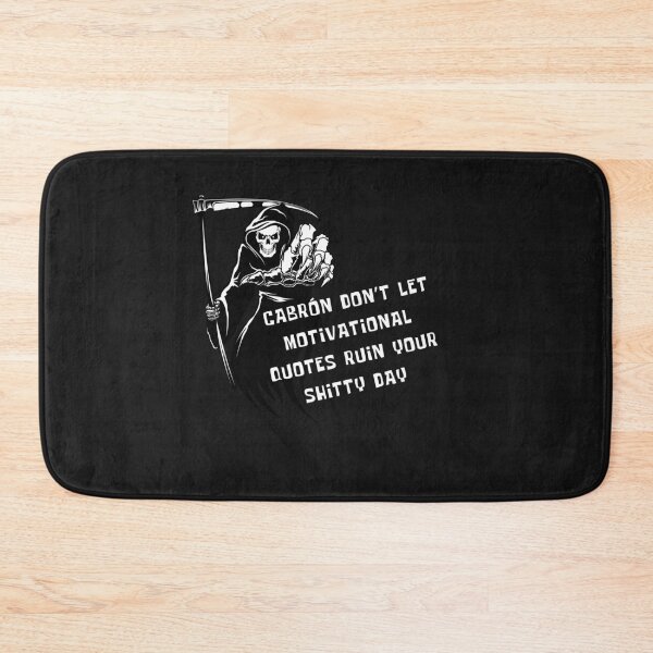 Item preview, SARCASTIC SPANGLISH DEATH MOTIVATIONAL QUOTE designed and sold by ZMaria.