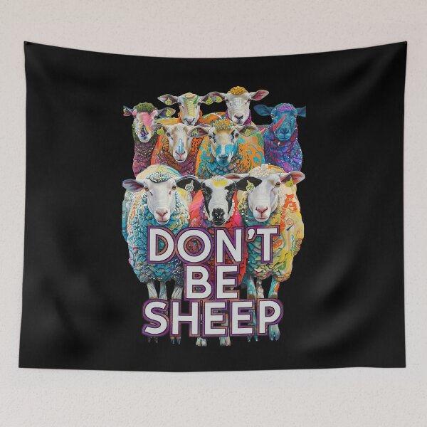 Item preview, Don't Be Sheep designed and sold by Psyberspace.