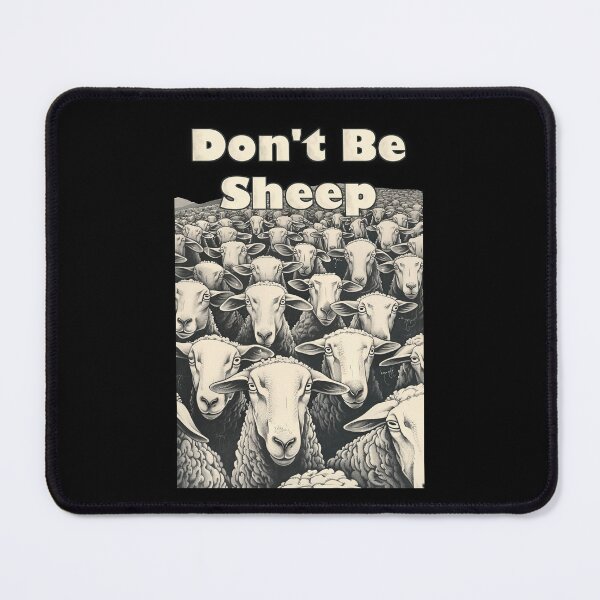 Item preview, Don't Be Sheep designed and sold by Psyberspace.