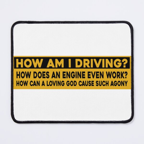 Item preview, How Am I Driving Funny Bumper designed and sold by BUMPER-STICKERS.