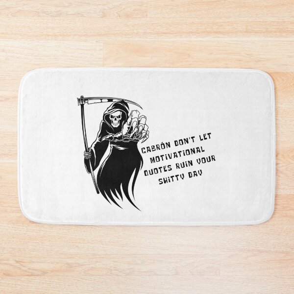Item preview, SARCASTIC MOTIVATIONAL DEATH  QUOTE designed and sold by ZMaria.