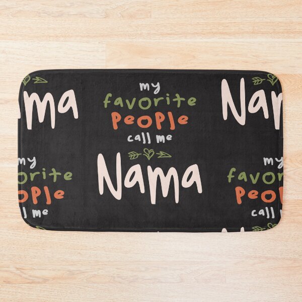 Item preview, My Favorite People Call Me Nama - Mother's Day designed and sold by cidolopez.