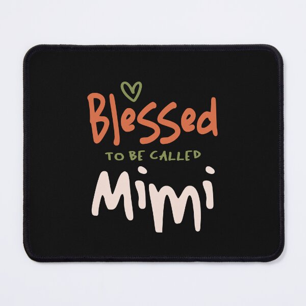 Item preview, Blessed To Be Called Mimi - Mother's Day designed and sold by cidolopez.
