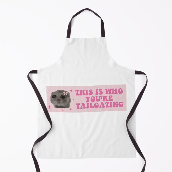 Item preview, this is who you are tailgating at sad hamster bumper designed and sold by BUMPER-STICKERS.