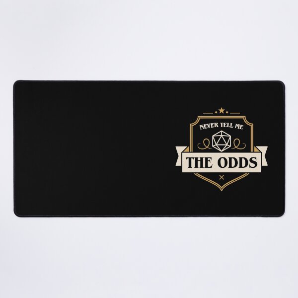 Item preview, Never Tell Me the Odds designed and sold by pixeptional.