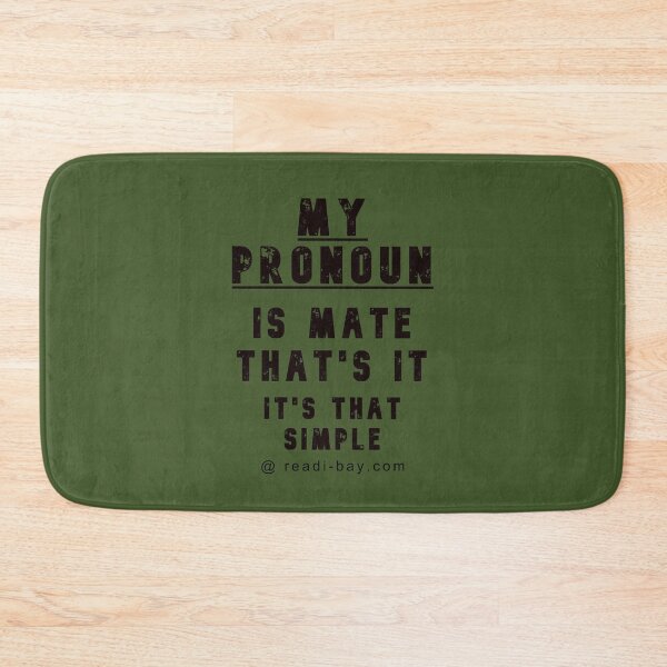 Item preview, My Pronoun Is Mate designed and sold by AlienAlmanac.