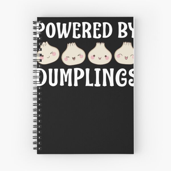 Item preview, Powered By Dumplings Funny Dumpling Lover designed and sold by BlueBerry-Pengu.