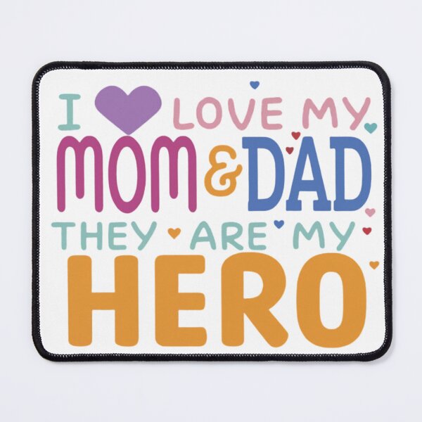 Item preview, "I Love my Mom and Dad they are my Hero" designed and sold by artistmagicshop.