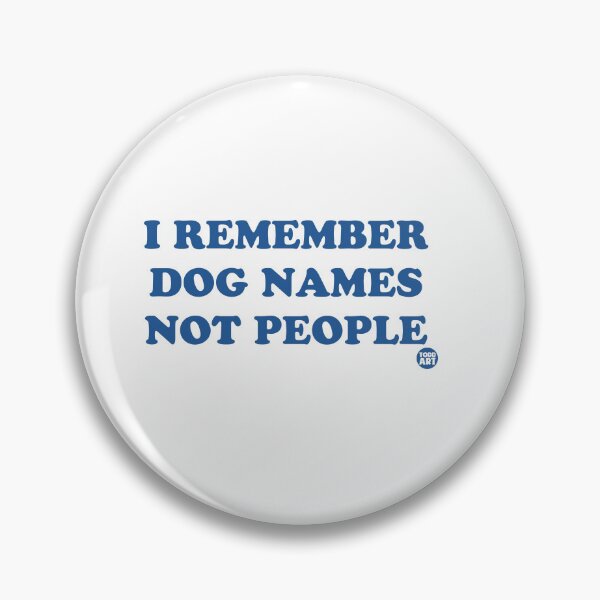 Item preview, REMEMBER DOG NAMES designed and sold by TODD GOLDMAN.