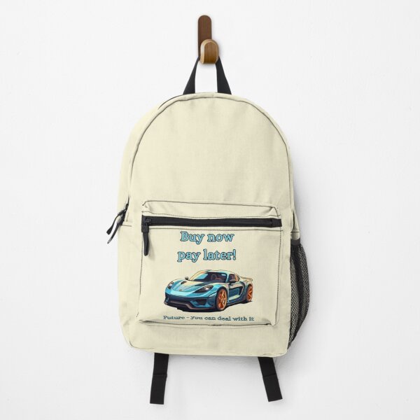 Item preview, Buy Now Pay Later Dream Car Speed Funny designed and sold by VanessaMF.