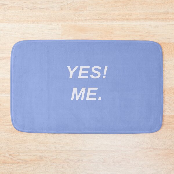Item preview, YES! ME. designed and sold by Devon Spier.