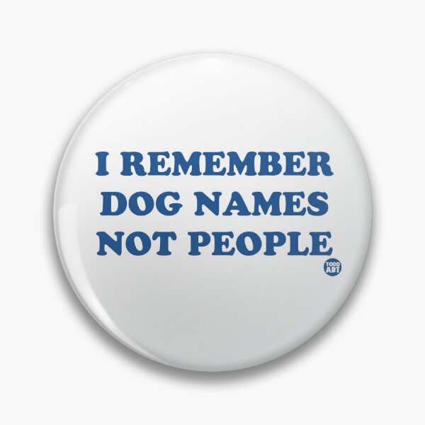 Item preview, REMEMBER DOG NAMES designed and sold by TODD GOLDMAN.