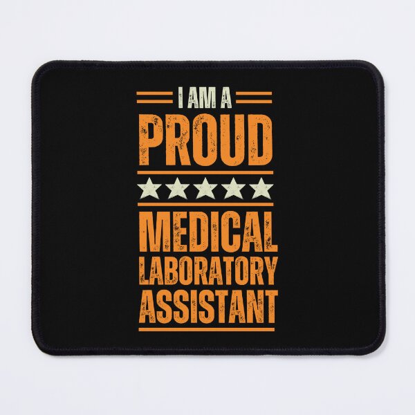 Item preview, I'm A proud Medical laboratory assistant designed and sold by rootartino.