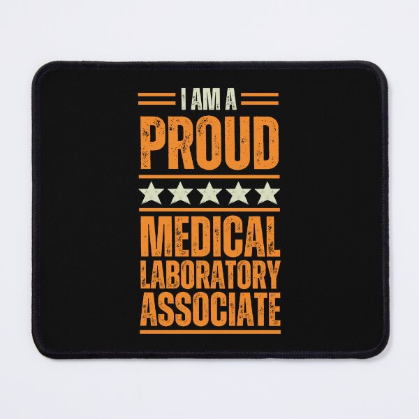Item preview, I'm A proud Medical laboratory associate designed and sold by rootartino.