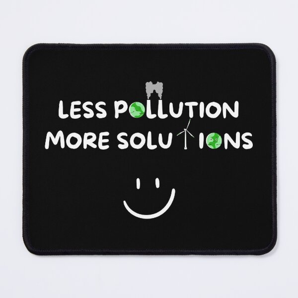 Item preview, Less Pollution More Solutions Sustainable Development Art designed and sold by RedOrBlueIts4U.