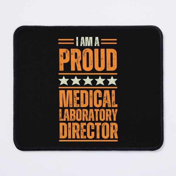 Item preview, I'm A proud Medical laboratory director designed and sold by rootartino.