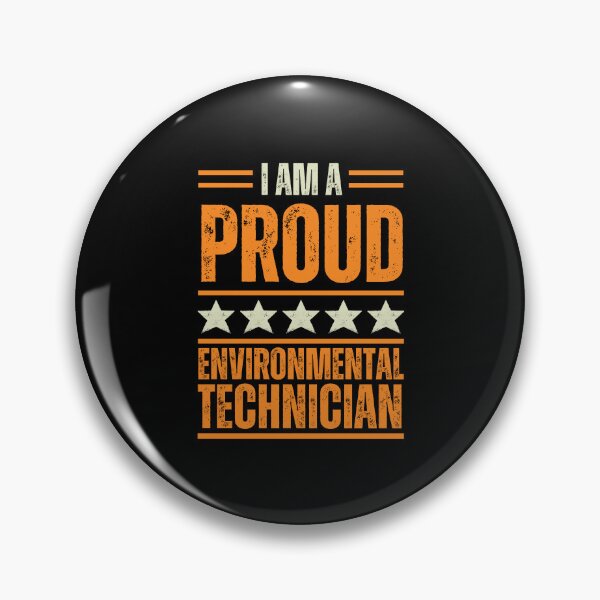 Item preview, I'm A proud Environmental technician designed and sold by rootartino.