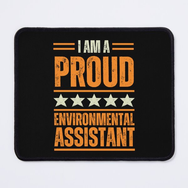 Item preview, I'm A proud Environmental assistant designed and sold by rootartino.