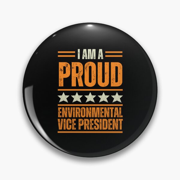 Item preview, I'm A proud Environmental vice president designed and sold by rootartino.