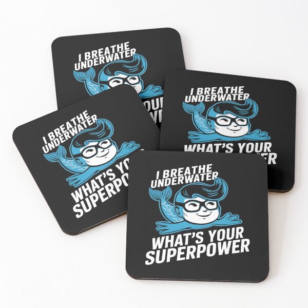 Item preview, I Breathe Underwater. What's Your Super Power?, Funny Diver designed and sold by JustCrafted.