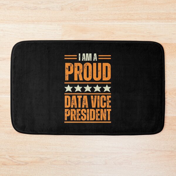 Item preview, I'm A proud Data vice president designed and sold by rootartino.
