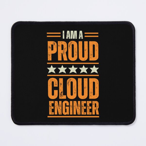 Item preview, I'm A proud Cloud engineer designed and sold by rootartino.