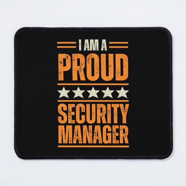 Item preview, I'm A proud Security manager designed and sold by rootartino.