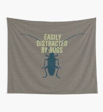 Distracted By Bugs Wall Tapestry